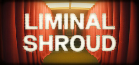 Liminal Shroud